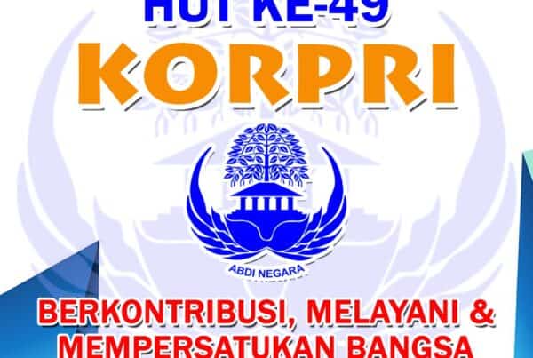 SELAMAT MEMPERINGATI HUT KE-49 KORPRI