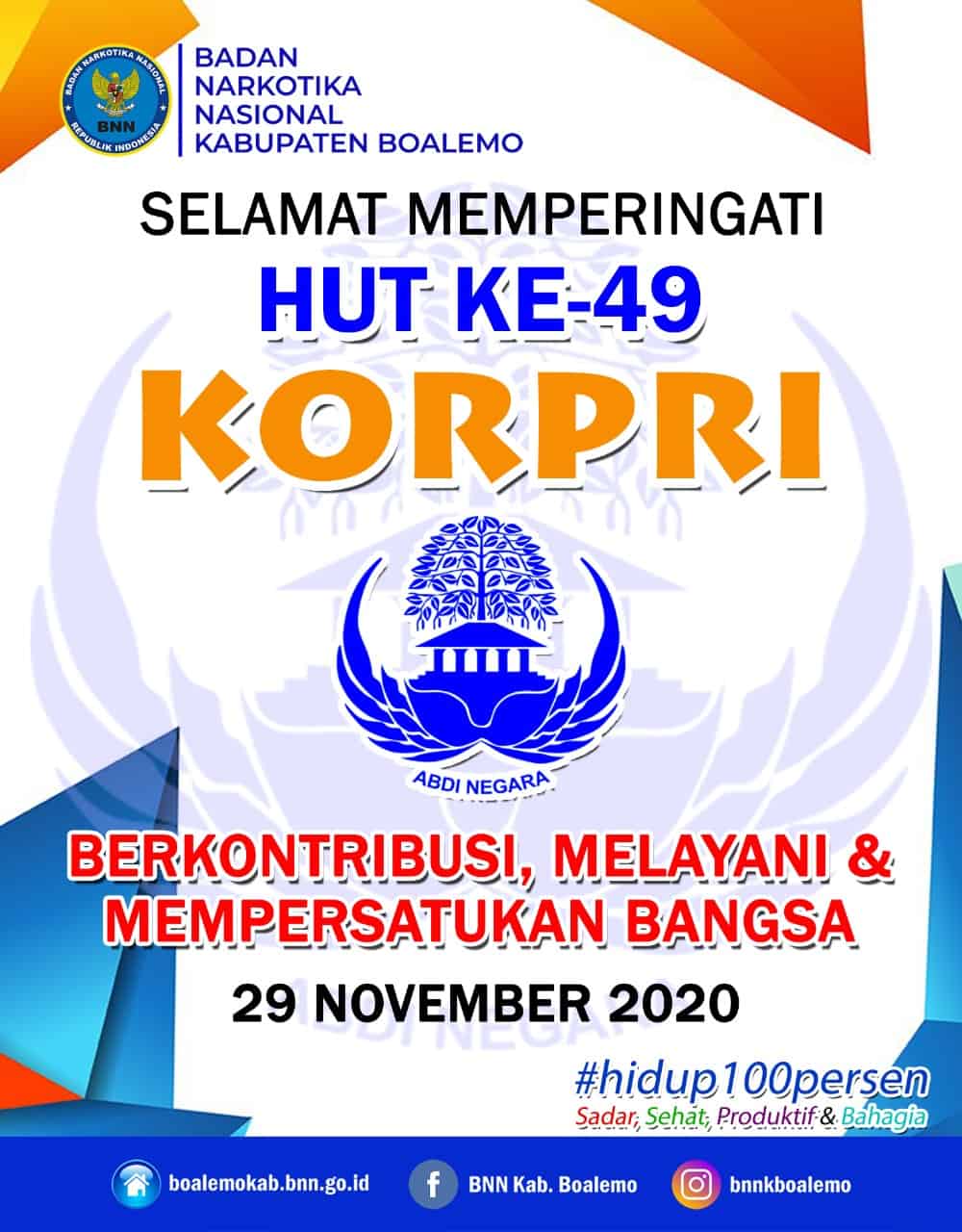 SELAMAT MEMPERINGATI HUT KE-49 KORPRI SELAMAT MEMPERINGATI HUT KE-49 KORPRI