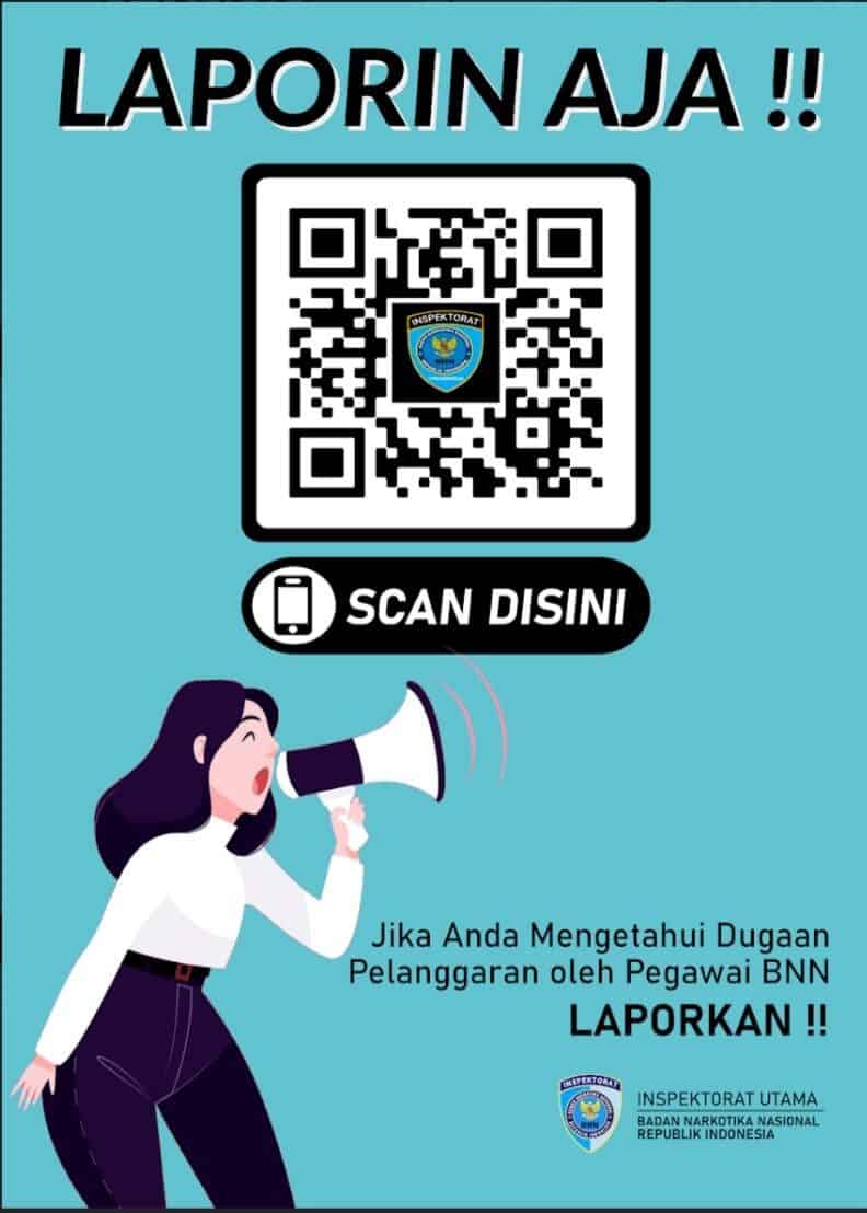 Laporkan! Jika Anda Mengetahui Dugaan Pelanggaran Oleh Pegawai BNN Laporkan! Dugaan Pelanggaran Oleh Pegawai BNN
