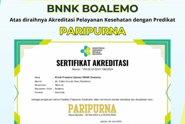 Klinik Pratama Idaman BNNK Boalemo Raih Sertifikasi Akreditasi Paripurna